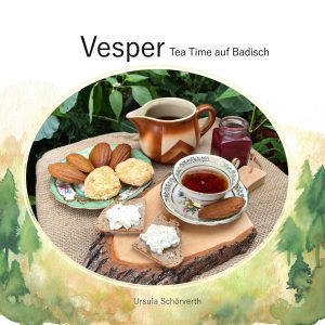 Sachbuch Vesper Tea Time auf Badisch Selfpublished